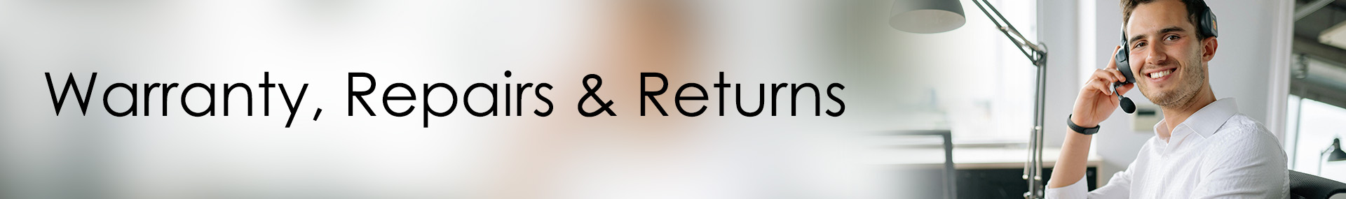 Warranty, Repairs, and Returns